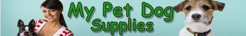 my pet dog supplies